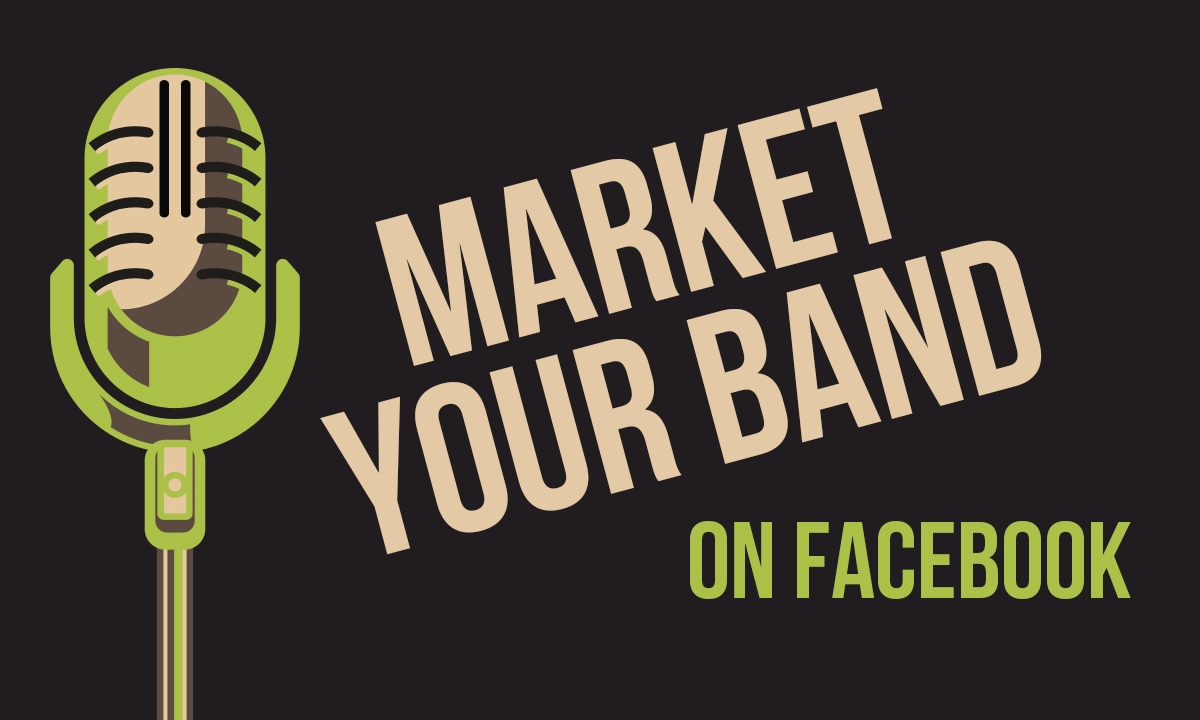 Marketing Your Band on Facebook