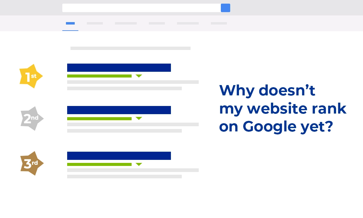 Why Doesn’t my Website Rank on Google Yet?