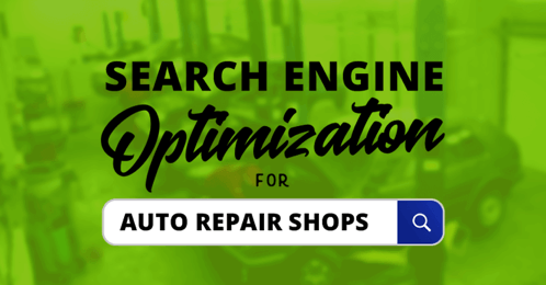 Search Engine Optimization for Auto Repair Shops graphic with SERP search bar with search icon