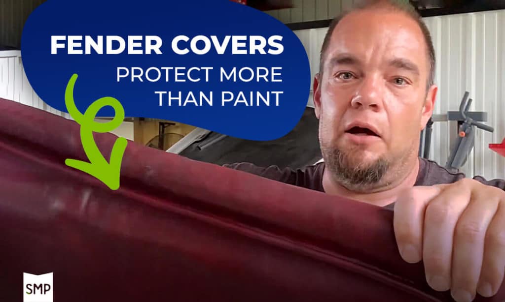 Fender Covers Protect More Than Paint in your Auto Repair Shop with Brian Walker of Shop Marketing Pros, holding up an image of fender covers with the text of the blog