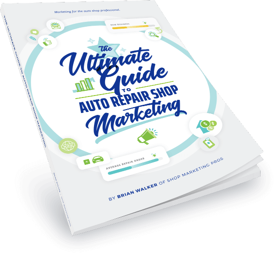 "The Ultimate Guide To Auto Repair Shop Marketing" book mockup