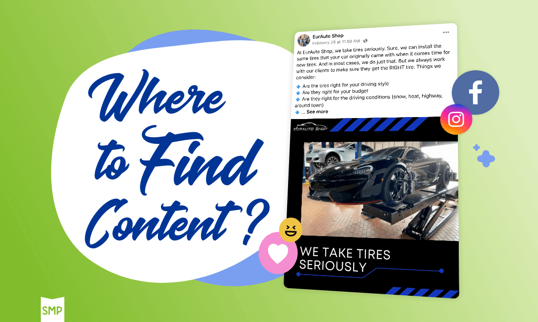 Where To Find Content? Font text with Shop Marketing Pros in Hammond La, logo and image of auto repair shop instagram and facebook post with heart icons