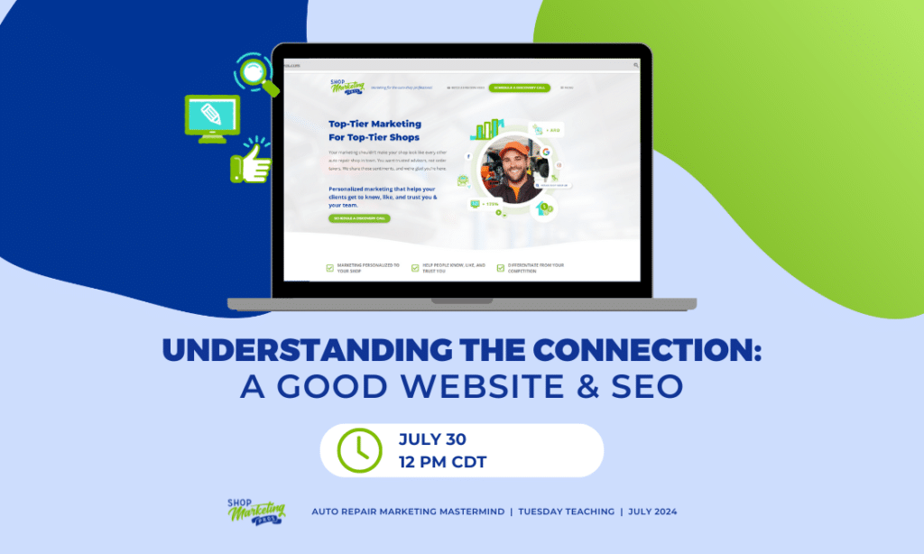 feature image of Tuesday Teaching | Understanding the Connection Between SEO & a Good Website